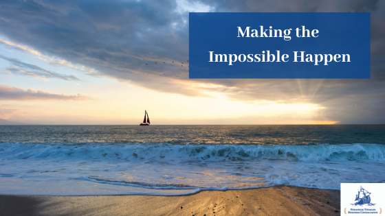 Making the Impossible Happen - Blog Post Banner