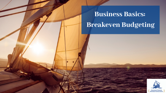 Business Basics Breakeven Budgeting - Blog Post Banner