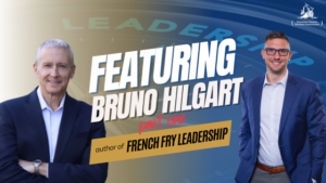 Bruno Hilgart Leadership Discussion