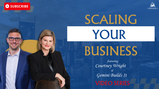 Scaling Your Business - Courtney Wright