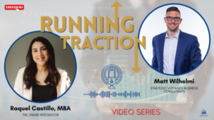 Running Traction: Raquel Castillo, MBA
